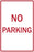 Zing Enterprises LLC General No Parking Signs - SIGN, NO PARKING, 12X18 - 2273