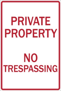 Zing Enterprises Private Property Signs - Private Property No Trespassing Sign, 12" W x 18" H - 2275