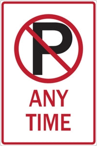 Zing Enterprises LLC General No Parking Signs - SIGN, NO PARKING (SYMBOL) ANYTIME - 2464