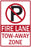 Zing Enterprises LLC Fire Lane No Parking Signs - SIGN, NO PARKING(SYMBOL)FIRE LANE - 2468