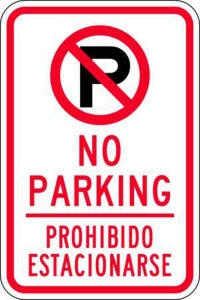 Zing Enterprises LLC General No Parking Signs - SIGN, NO PARKING, BILINGUAL, 12X18, EG - 2488