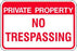 Zing Enterprises Private Property Signs - Private Property No Trespassing Sign, 18" W x 12" H - 2498