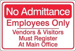 Zing Enterprises LLC No Admittance Security Sign - SECURITY SIGN, REGISTER OFFICE, 10X14 AL - 2747