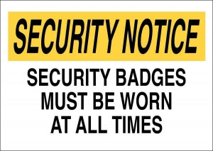 Zing Enterprises LLC Security Badge Sign - SECURITY SIGN, SECURITY BADGES, 10X14 AL - 2754