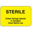 PDC Healthcare FormalinPermanent Warning Label - "Sterile Unless" Label, Yellow, 1-3/4" x 1-1/8" - 59705684