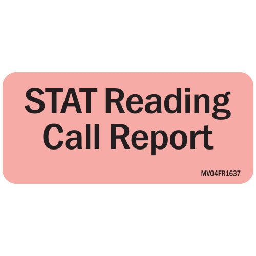 PDC Healthcare Stat Reading Call Report Labels - Removable Chart Label, Preprinted "Stat Reading Call Report," Fluorescent Red, 2.25" x 1" - MV04FR1637