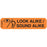 PDC Healthcare Permanent Paper Communication Labels - "Look Alike / Sound Alike" Label, 9/16" x 3/8", Orange - 1-810