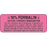 PDC Healthcare Formalin Labels - 10% Formalin Label, Pink, 1, 000 per Roll - 59707946