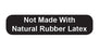 MedValue Not Made with Natural Rubber Latex Labels