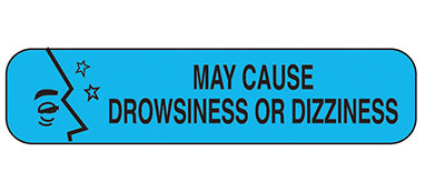 MedValue May Cause Drowsiness or Dizziness Labels