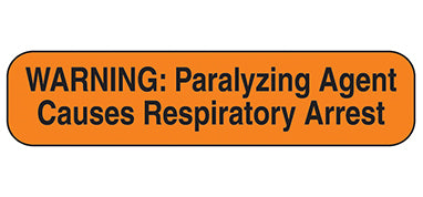 MedValue Warning Paralyzing Agent Labels