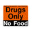 MedValue Drugs Only, No Food Adhesive Refrigerator Label