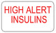 MedValue High Alert Insulins Labels