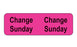 MedValue Tube Change Labels/Sunday