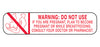 MedValue Warning Do Not Use If You Are Pregnant Labels