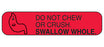 MedValue Do Not Chew or Crush Labels