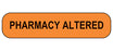 MedValue Pharmacy Altered Labels