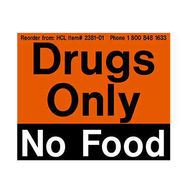 MedValue Drugs Only, No Food Refrigerator Magnet