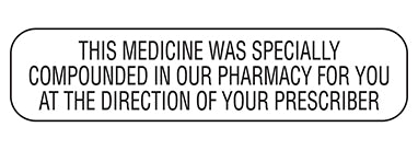 MedValue This Medicine was Specially Compounded Labels