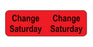 MedValue Tube Change Labels/Saturday