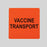 MedValue Vaccine Transport Label