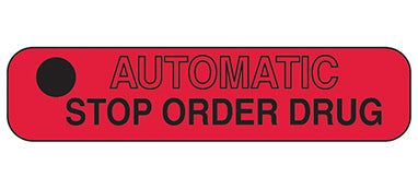 MedValue Automatic Stop Order Drug Labels