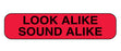 MedValue Look Alike Sound Alike Labels