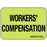 Label Paper Removable Workers 1" Core 1 7/16" X 1 Fl. Chartreuse 666 Per Roll