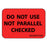 Label Paper Permanent Do Not Use 1" Core 1 7/16" X 1 Fl. Red 666 Per Roll