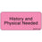 Label Paper Removable History And Physical 1" Core 2 1/4" X 1 Fl. Pink 420 Per Roll