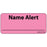 Label Paper Removable Name Alert 1" Core 2 1/4" X 1 Fl. Pink 420 Per Roll