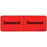 Label Paper Permanent Demerol : Demerol 1" Core 2 15/16" X 1 Fl. Red 333 Per Roll