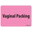 Label Paper Removable Vaginal Packing 1" Core 2" 15/16" X 2 Fl. Pink 333 Per Roll