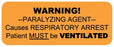 Medical Use Labels - PARALYZING AGENT, 2-1/4" x 7/8"