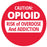 Medical Use Labels - Opioid Warning, 3/4" Dia