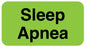 Medical Use Labels - SLEEP APNEA, Patient Care Label, 1-5/8" x 7/8"