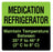 Medical Use Labels - MEDICATION REFRIGERATOR, 4-1/2" X 4-1/2"