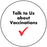 Medical Use Labels - Talk to Us about Vaccinations, 2" Dia